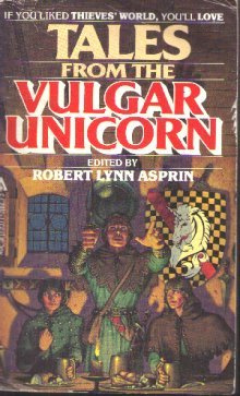 ed. by Robert Asprin - Tales from the Vulgar Unicorn