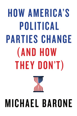 Michael Barone - How America’s Political Parties Change (and How They Don’t)