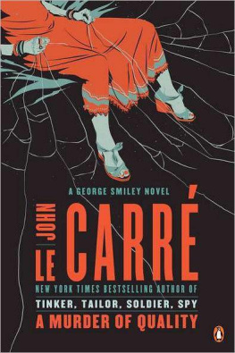 John Le Carre - A Murder of Quality