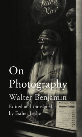 Walter Benjamin - On Photography