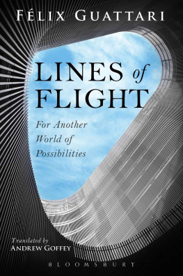 Felix Guattari - Lines of Flight