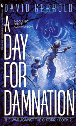 David Gerrold A Day for Damnation (War Against the Chtorr, Book 2)