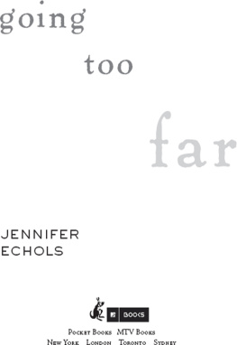 Jennifer Echols - Going Too Far  