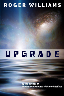 Roger Williams Upgrade: A Metamorphosis of Prime Intellect Short Story