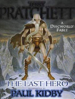 Terry Pratchett - The Last Hero: A Discworld Fable