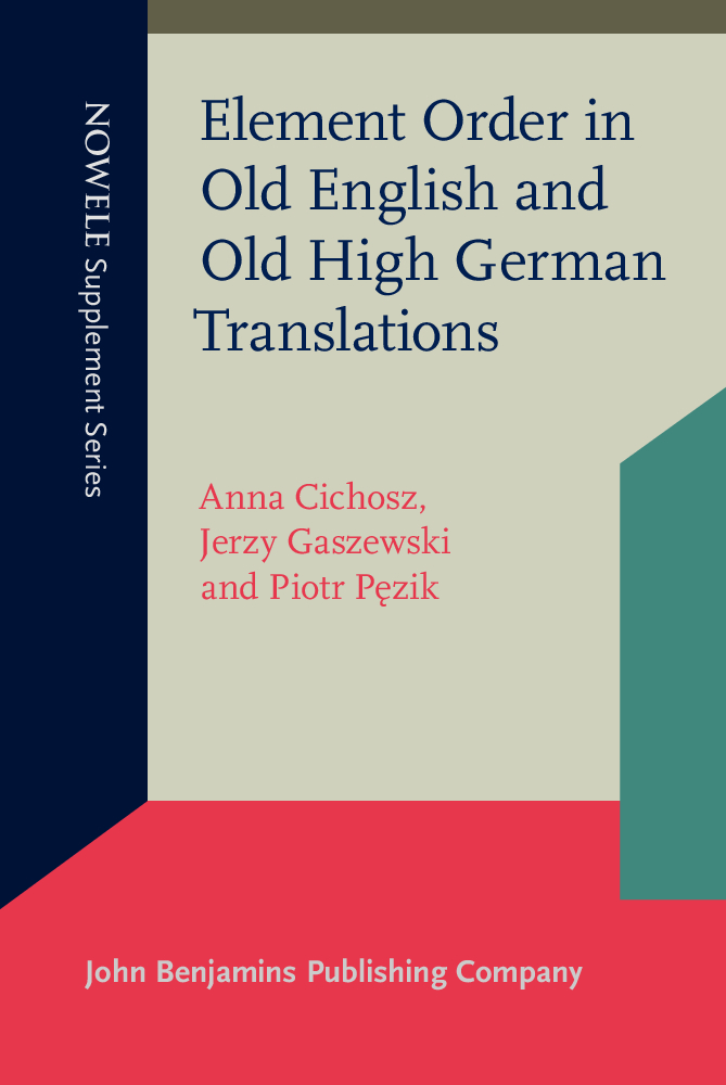 Element Order in Old English and Old High German Translations Anna Cichosz - photo 1