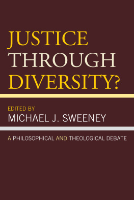 Sweeney Justice Through Diversity?: a philosophical and theological debate