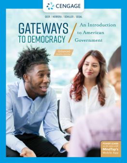 John G. Geer - Gateways to Democracy: An Introduction to American Government, Enhanced