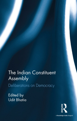 Bhatia The Indian Constituent Assembly : deliberations on democracy