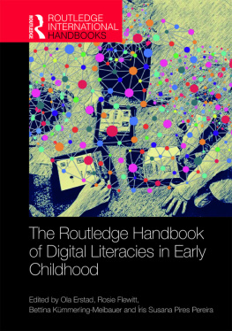 Erstad - The Routledge Handbook of Digital Literacies in Early Childhood