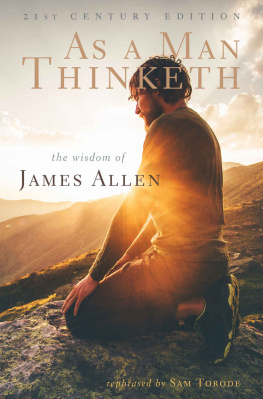 Charles Conrad As a Man Thinketh: 21st Century Edition