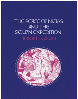 Kagan The Peace of Nicias and the Sicilian Expedition