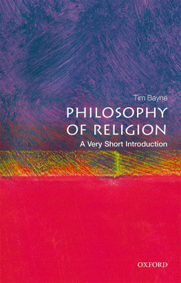 Tim Bayne - Philosophy of Religion: A Very Short Introduction