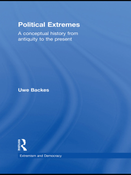 Backes - Political extremes a conceptual history from antiquity to the present