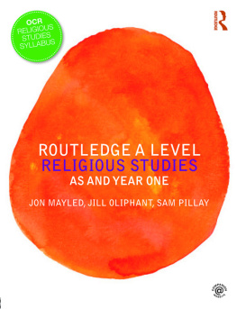 Mayled - Routledge A level religious studies : AS and year one