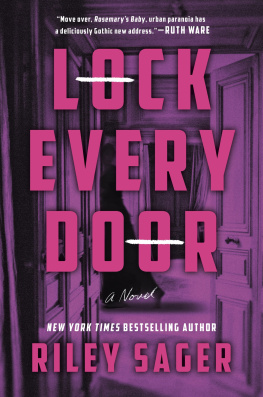 Riley Sager Lock Every Door