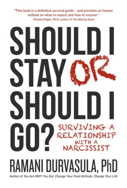 Durvasula - Should I stay or should I go? : surviving a relationship with a narcissist