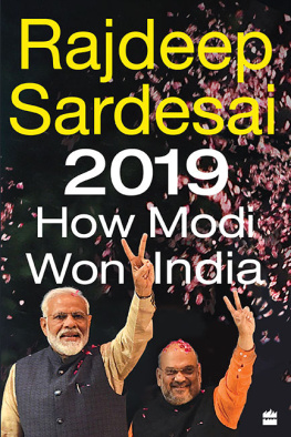Rajdeep Sardesai - 2019: How Modi Won India