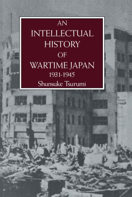 Shunsuke Tsurumi [Tsurumi - An Intellectual History of Wartime Japan 1931-1945