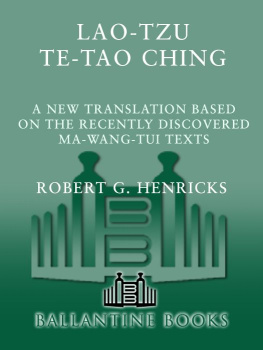 Lao Tzu Lao Tzu: Te-Tao Ching - A New Translation Based on the Recently Discovered Ma-wang-tui Texts (Classics of Ancient China)