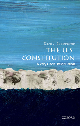 David J. Bodenhamer - The U.S. Constitution: A Very Short Introduction (Very Short Introductions)