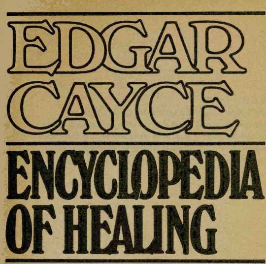 A Warner Communications Company PLEASE NOTE The Edgar Cayce Encyclopedia of - photo 2