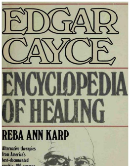 Reba Ann Karp - Edgar Cayce Encyclopedia of Healing
