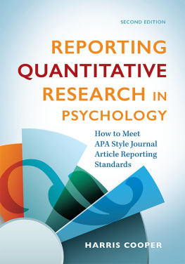 Cooper - Reporting quantitative research in psychology how to meet APA style journal article reporting standards