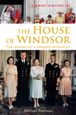 Michael Paterson - A Brief History of the House of Windsor