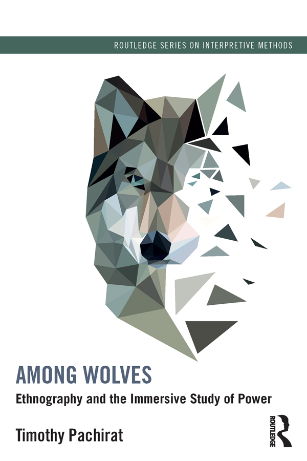 Among Wolves is both masterclass and manifesto for how ethnography generates - photo 1