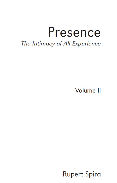 PRESENCE VOLUME TWO First paperback edition published October 2011 by - photo 1