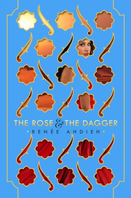 Renee Ahdieh The Rose and the Dagger