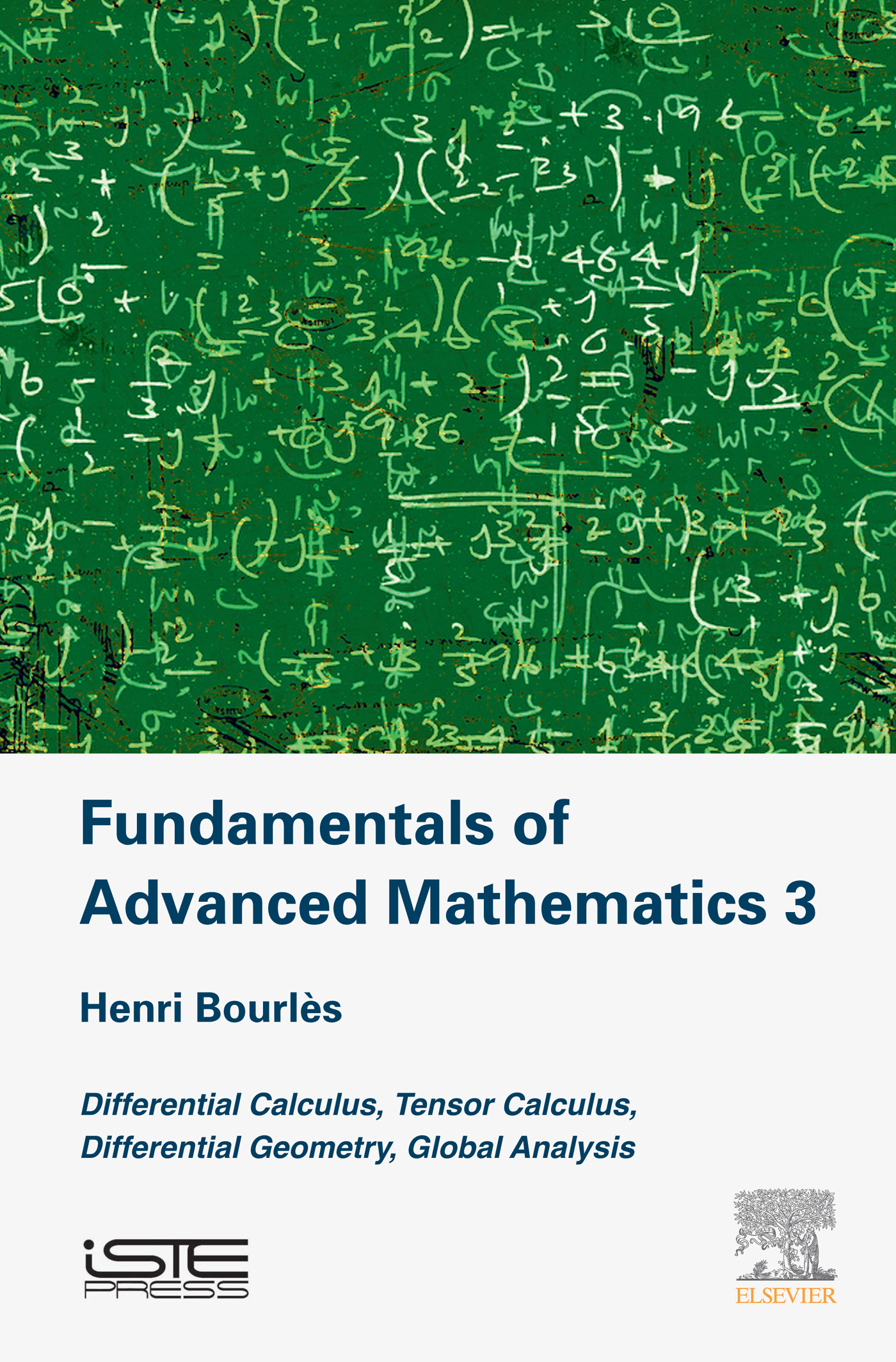 Fundamentals of Advanced Mathematics 3 Differential Calculus Tensor Calculus - photo 1