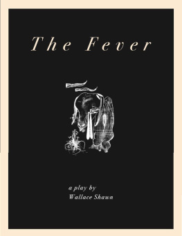 Wallace Shawn - The Fever