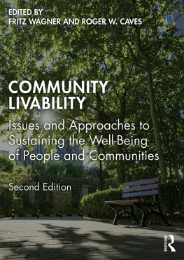 Caves Roger W. - Community livability : issues and approaches to sustaining the well-being of people and communities