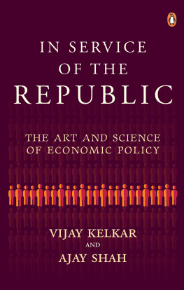 Kelkar Vijay L. In service of the republic : the art and science of economic policy