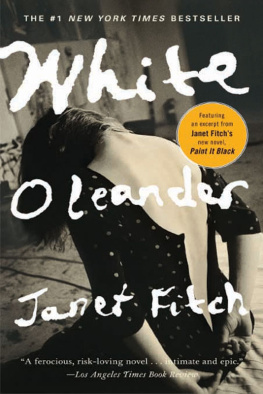 Janet Fitch - White Oleander