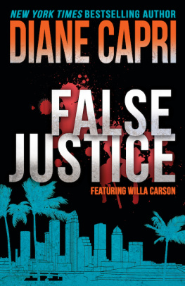 Diane Capri False Justice