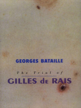 George Bataille - Trial of Gilles De Rais