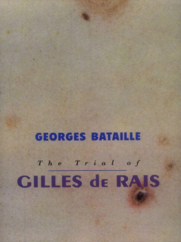 George Bataille Trial of Gilles De Rais