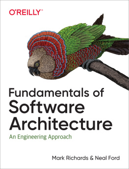 Neal Ford Fundamentals of Software Architecture: A Comprehensive Guide to Patterns, Characteristics, and Best Practices