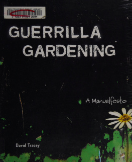 Tracey - Guerrilla gardening : a manualfesto