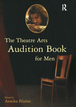 Annika Bluhm The Theatre Arts Audition Book for Men