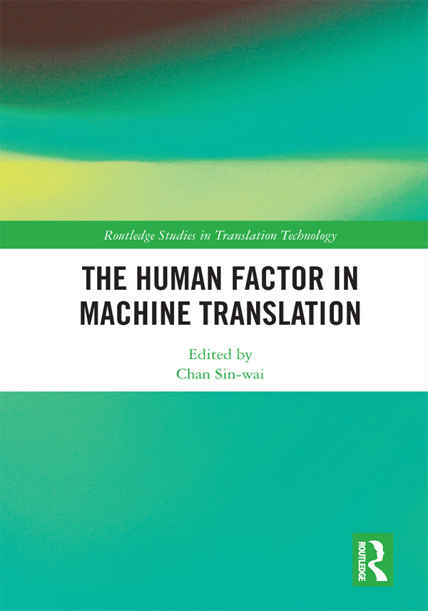 The Human Factor in Machine Translation Machine translation has become - photo 1