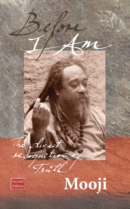 Mooji Before I Am