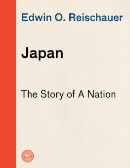 Edwin O. Reischauer Japan: The Story of a Nation