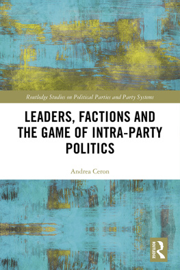 Ceron Leaders, factions and the game of intra-party politics