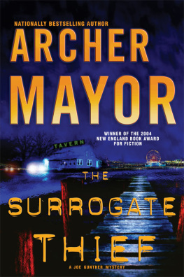Archer Mayor - The surrogate thief