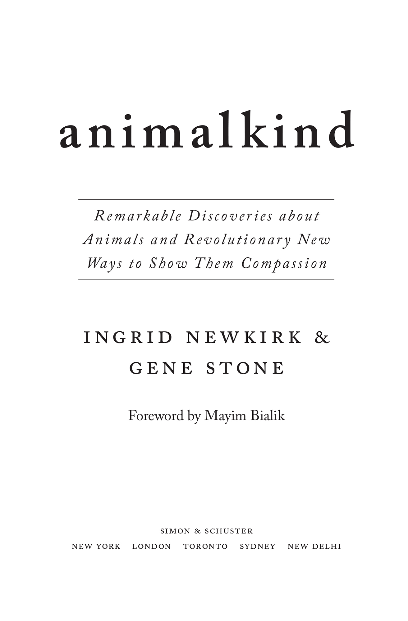 Praise for Animalkind This is the book to buy read and give to others so - photo 2