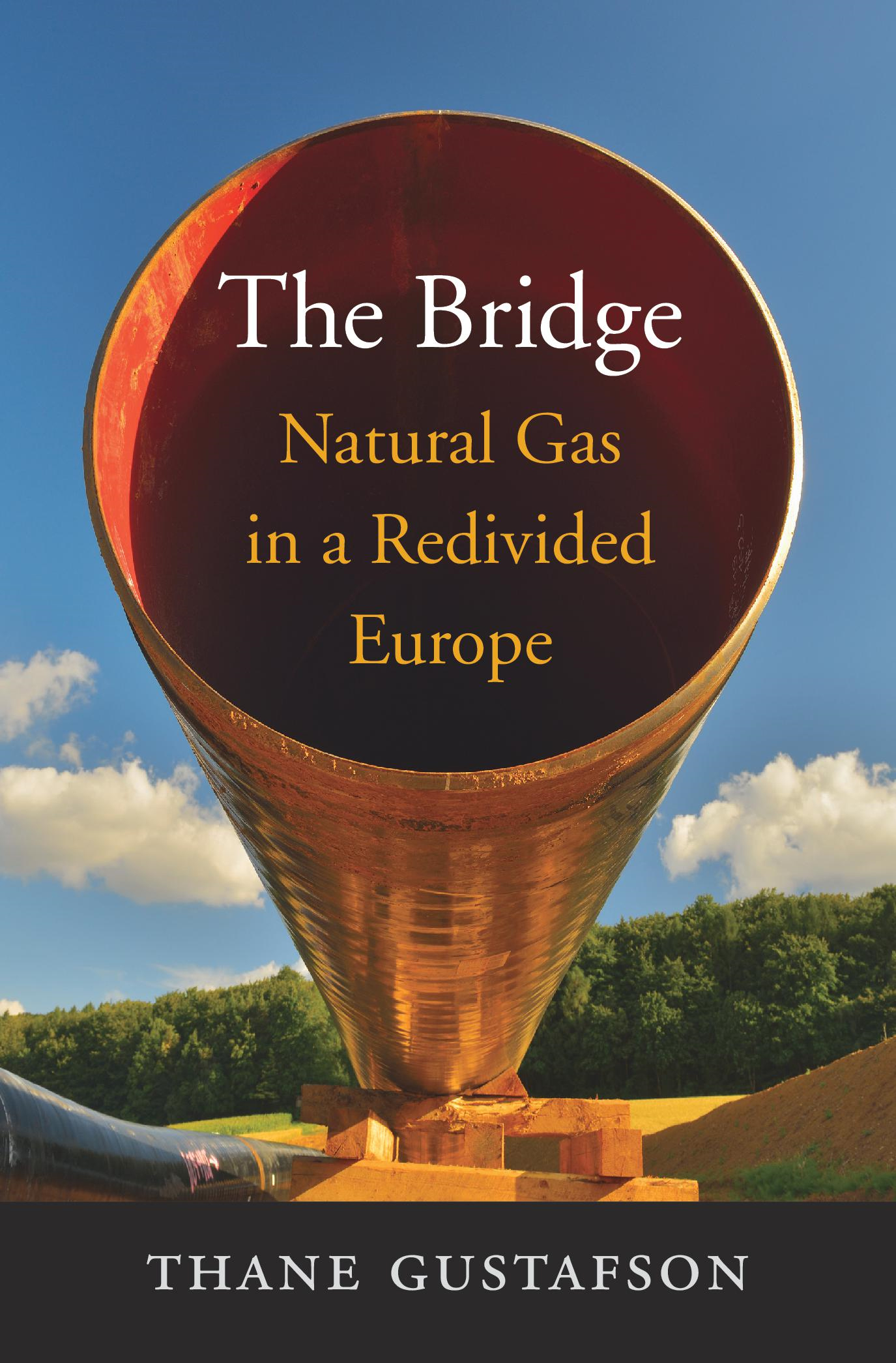 The Bridge Natural Gas in a Redivided Europe - image 1